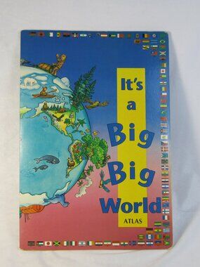 It's a Big Big World Atlas Jumbo Board book Children Classroom 23” Tall Vtg 1991